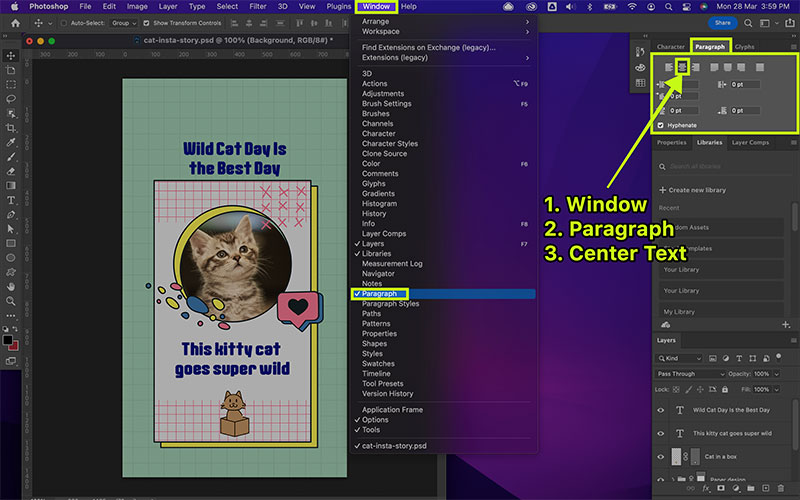 How to center text in Photoshop - open Window, paragraph and click center text on alignment tools in Adobe Photoshop
